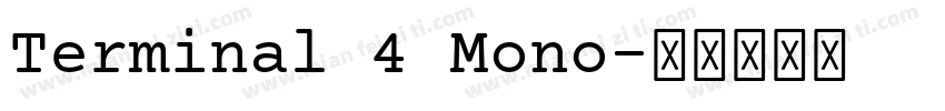 Terminal 4 Mono字体转换